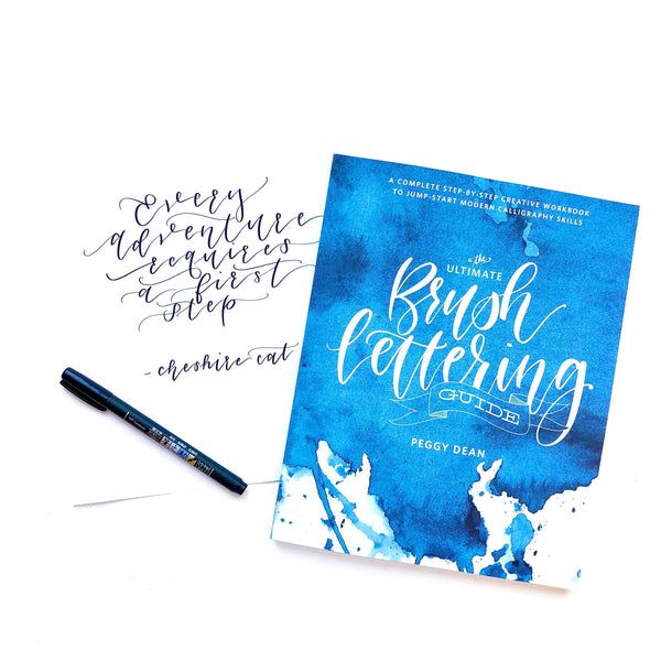 The Ultimate Brush Lettering Guide by Peggy Dean | The Pigeon Letters